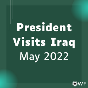 President Visits Iraq – May 2022