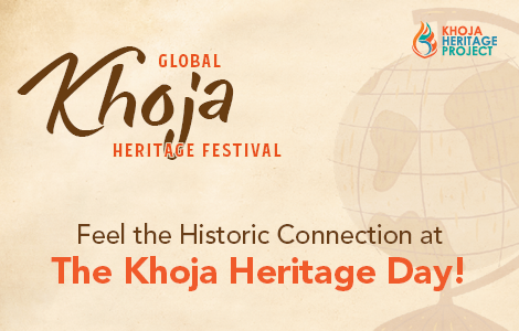 Feel the Historic Connection at The Khoja Heritage Day!