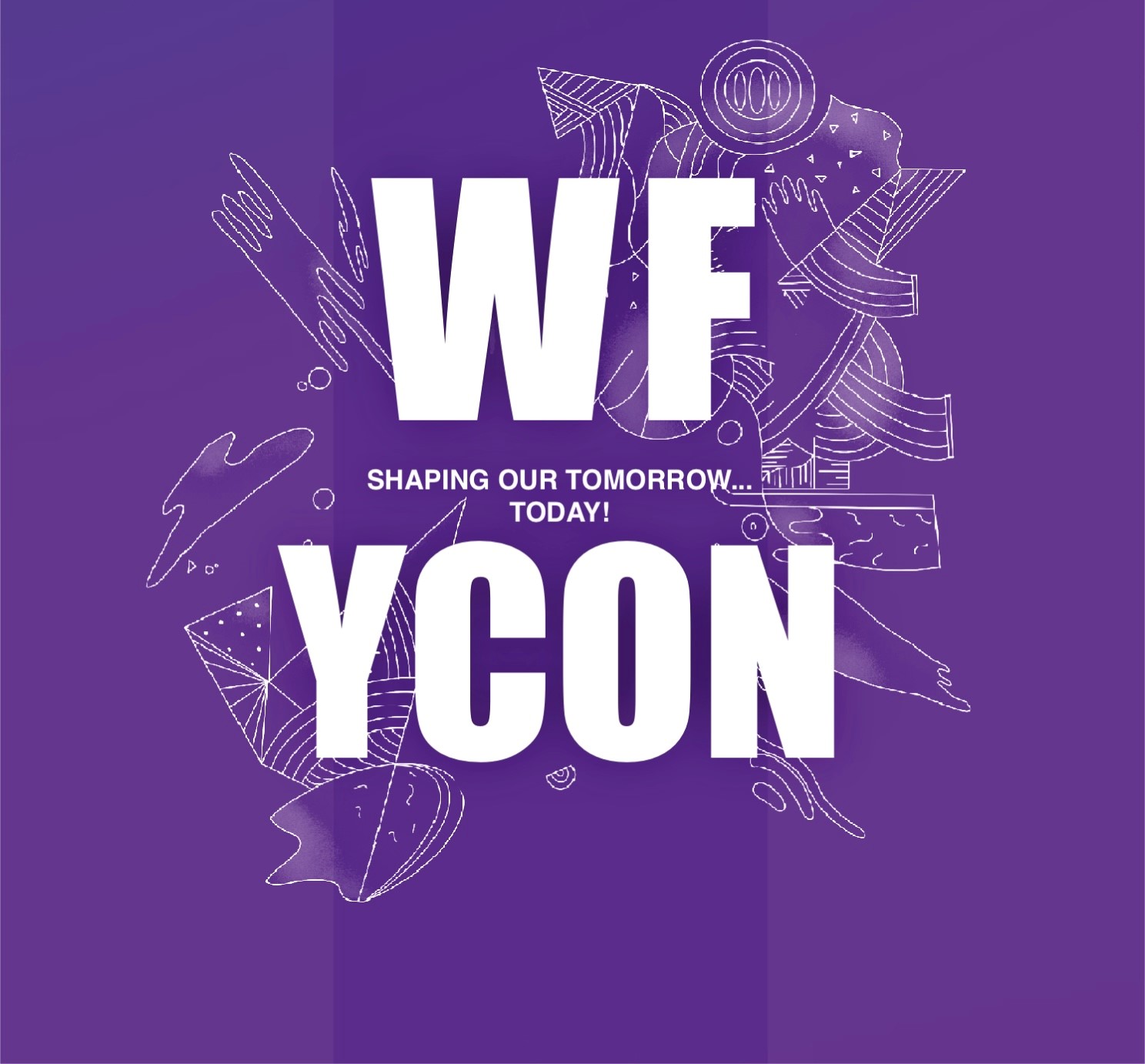 The World Federation Youth Conference – Shaping our tomorrow… Today!