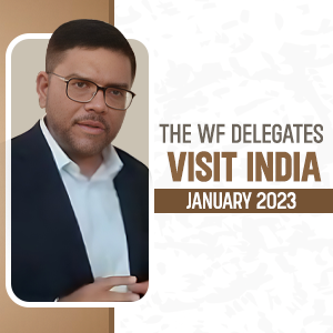 The WF Delegates visit India – January 2023