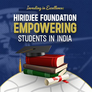 The Hiridjee Foundation extends Higher Education support in India