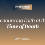 Renouncing Faith at the Time of Death